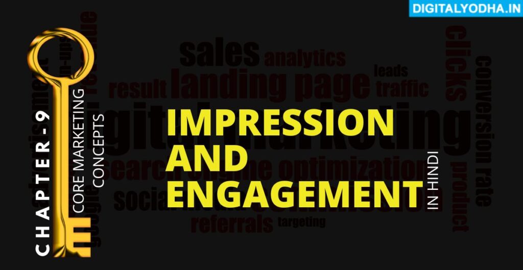 impression and engagement,