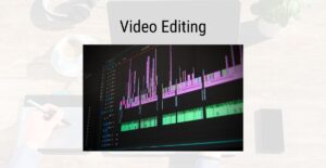 video editing, youtube video editing,video quality,